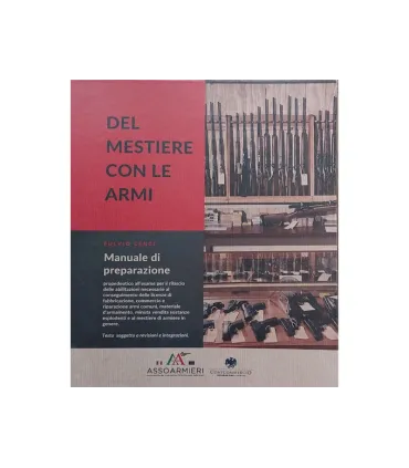 Manuale "Del mestiere con le armi"